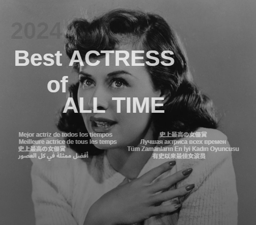 Best Actresses of All Time (2024)